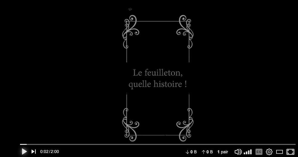 poster de la vidéo sur l histoire des feuilletons