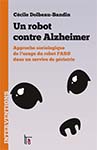 couverture de Un robot contre Alzheimer